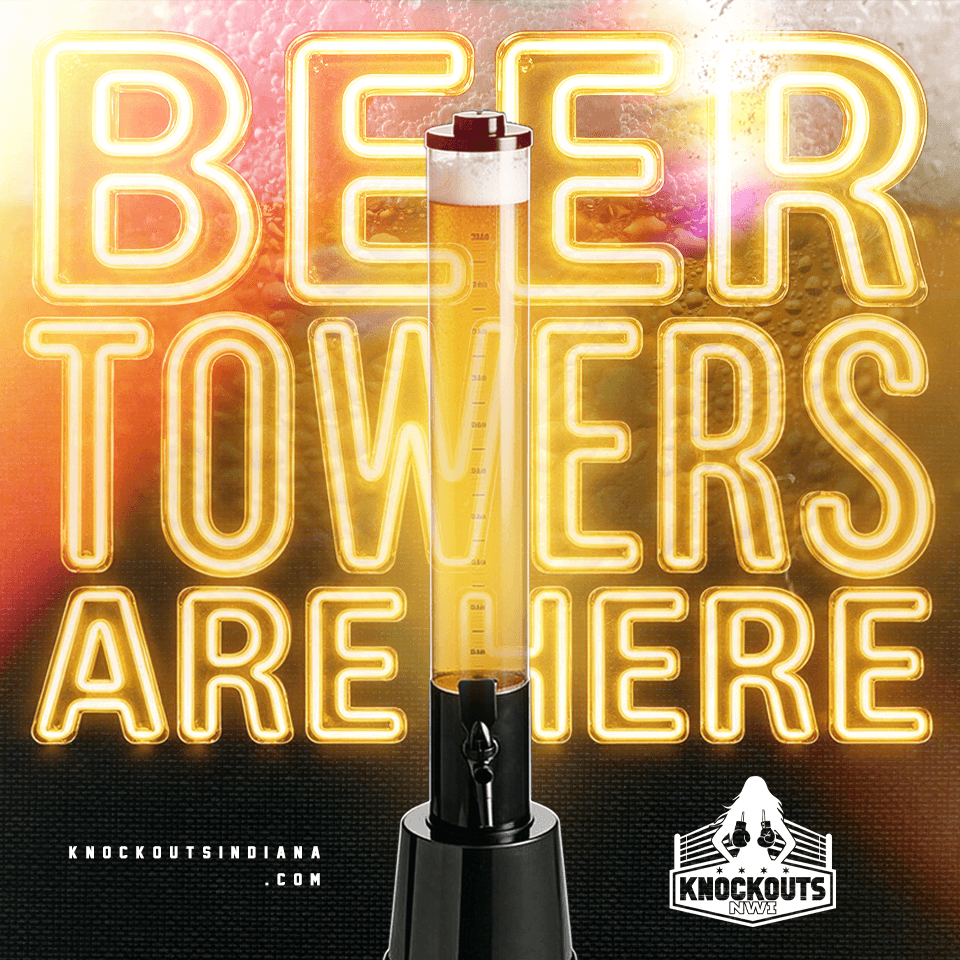 Beer Towers at Knockouts Northwest Indiana